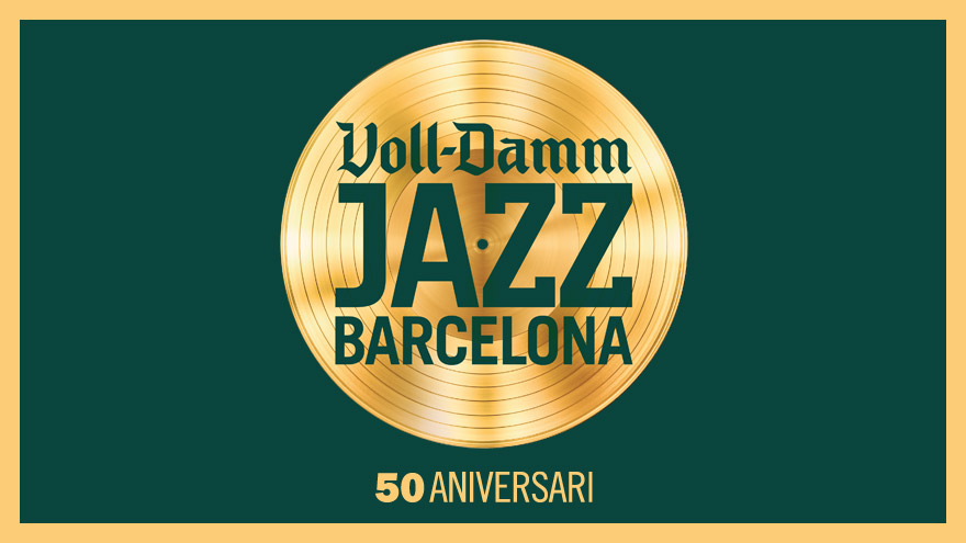 50 Voll Damm Festival Internacional Jazz Barcelona