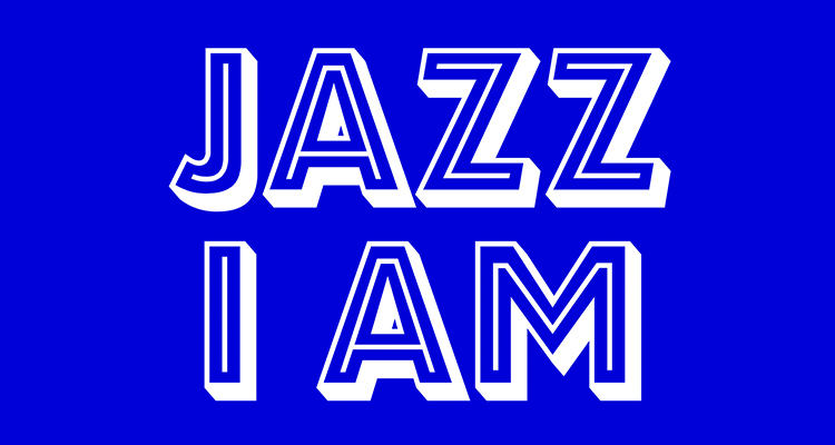 Jazz I Am